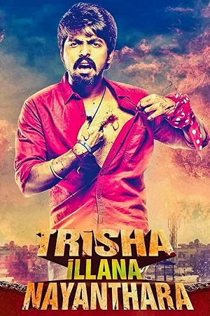  Trisha Illana Nayanthara (2015) WEB-DL ORG. Dual Audio [Hindi – Tamil] UnCut Full Movie 480p [440MB] | 720p [1.2GB] | 1080p [2.5GB]