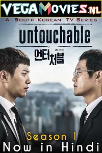  Untouchable (Season 1) [S01E16 Added] Hindi ORG. Dubbed Disney- Hotstar Series WEB-DL 720p WEB-DL