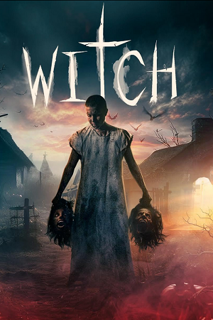  Witch (2024) WEB-DL {English With Subtitles} Full Movie 480p [320MB] | 720p [870MB] | 1080p [2.1GB]