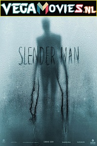  Slender Man (2018) Dual Audio {Hindi-English} 480p [200MB] | 720p [800MB] | 1080p [2GB]